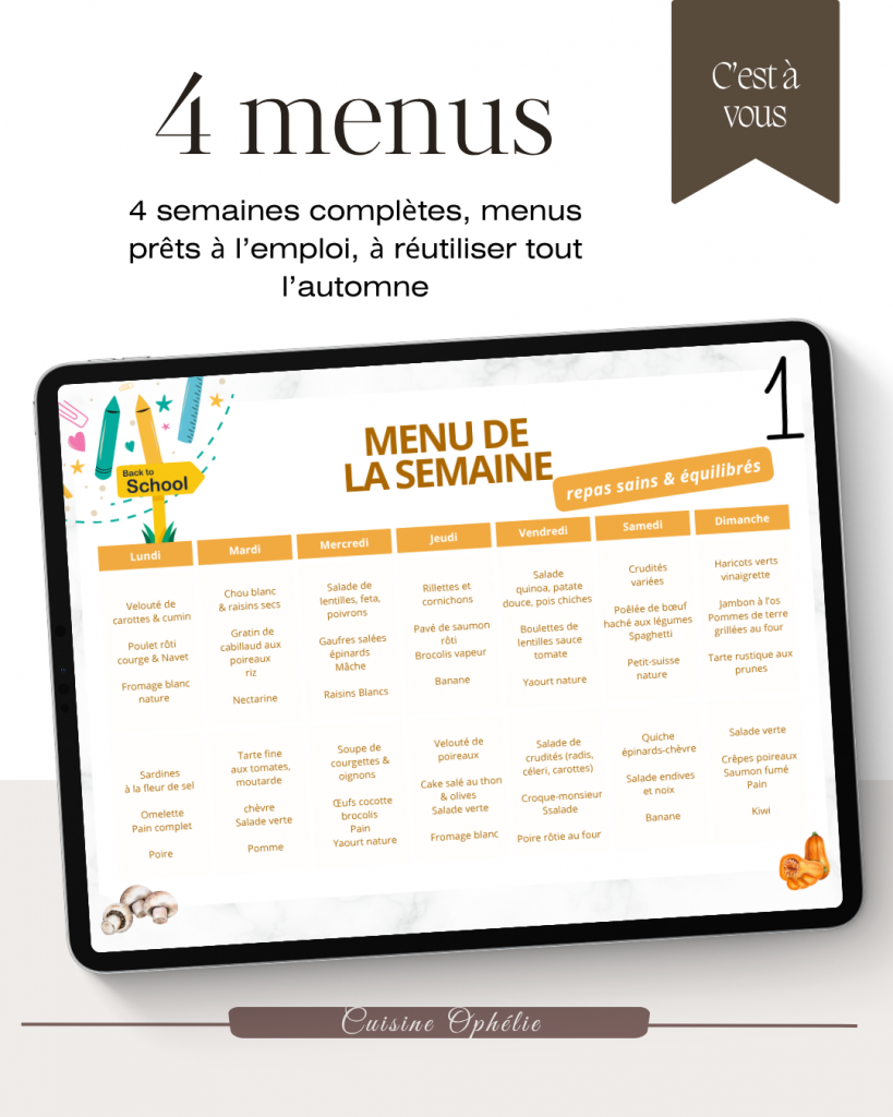 4 semaines de menus
