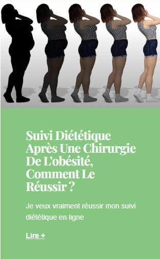 Suivi diététique
Chirurgie de l'obésité