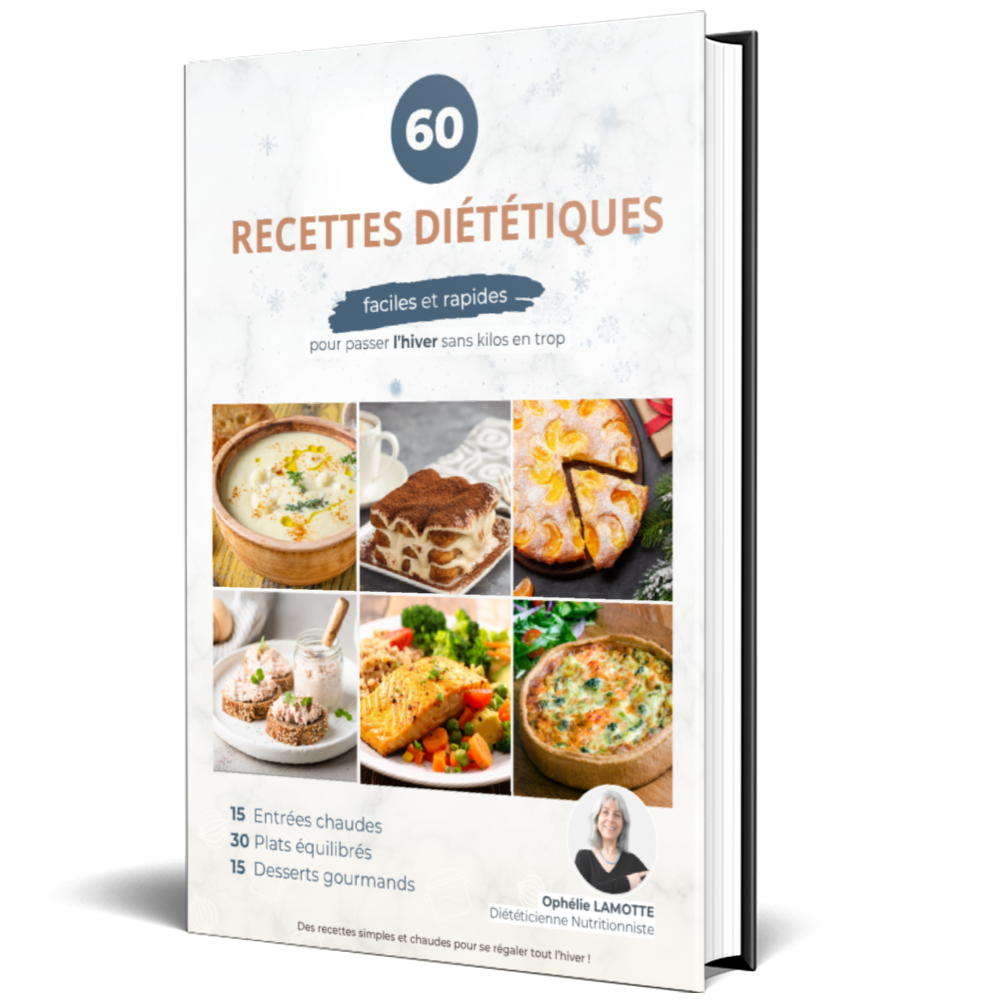 60 recettes diététiques faciles et rapides pour passer l’hiver sans kilo en trop