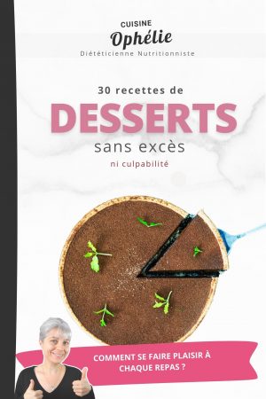 30 recettes de desserts sans excès ni culpabilité - PDF