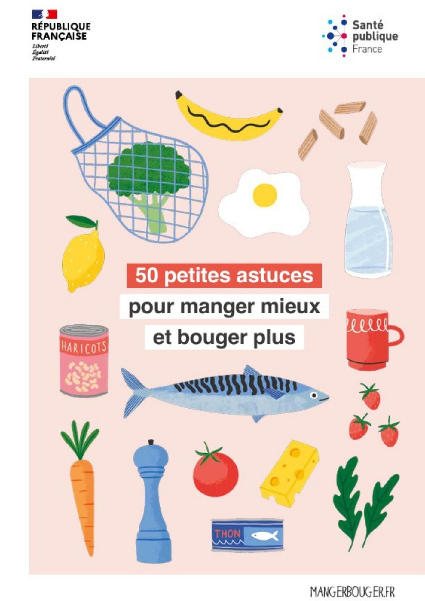 50 Petites astuces pour manger mieux et bouger plus - Santé publique France