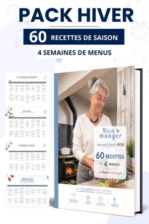 Pack Hiver 2026 - 60 recettes diététiques & 4 semaines de menus